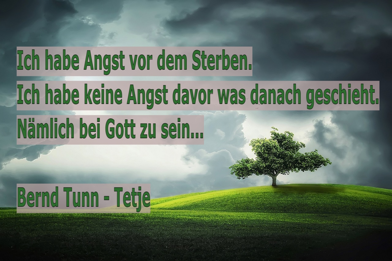 Bildgedicht: Bei Gott... Bernd Tunn - Tetje / Bild auf Pixabay