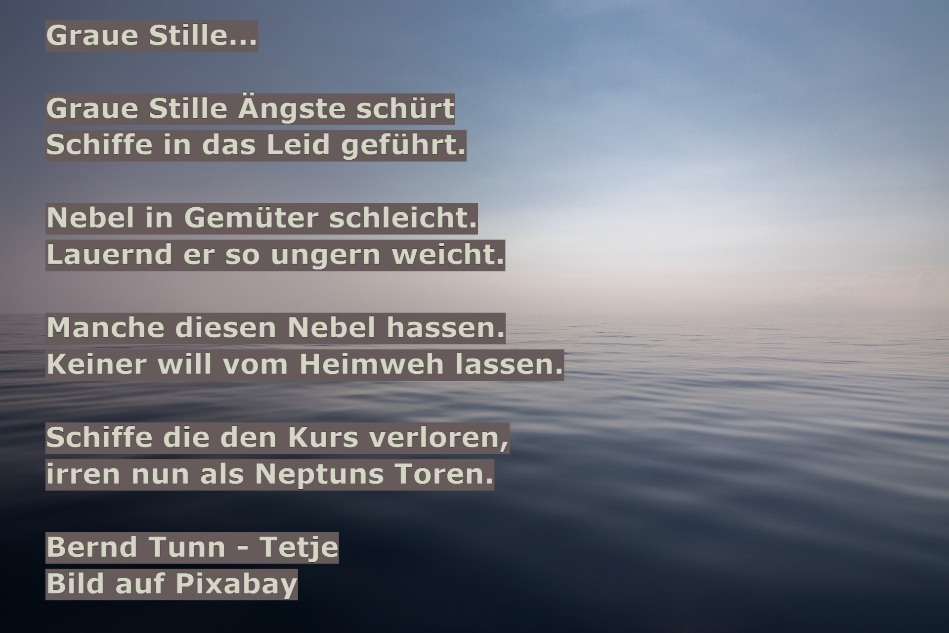 Bildgedicht: Graue Stille...