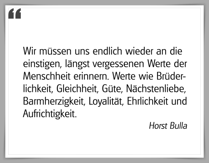 Bildgedicht: "Brüderlichkeit, Gleichheit, Güte, Nächstenliebe"