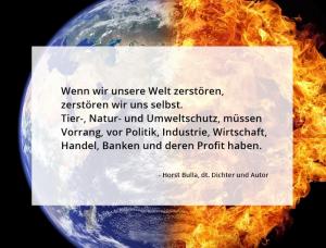 Vorschau Bildgedicht: Wenn wir unsere Welt zerstören, zerstören wir uns selbst. (2)