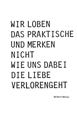 Vorschau Bildgedicht: Wir loben das Praktische....