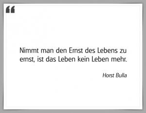 Vorschau Bildgedicht: "Nimmt man den Ernst des Lebens zu ernst"